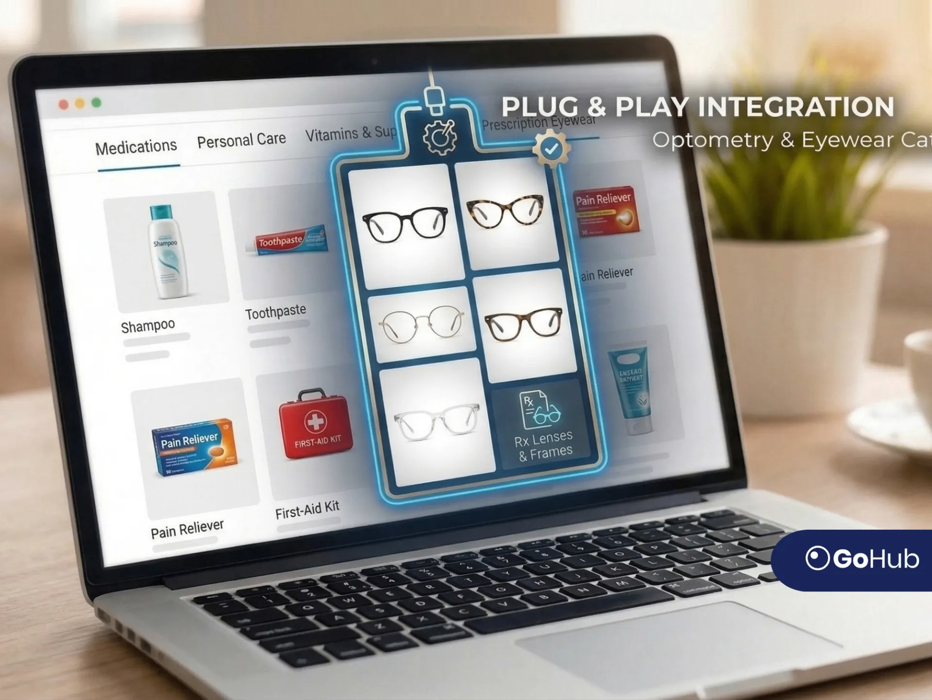 GoHub plug & play integration for pharmacy eyewear category